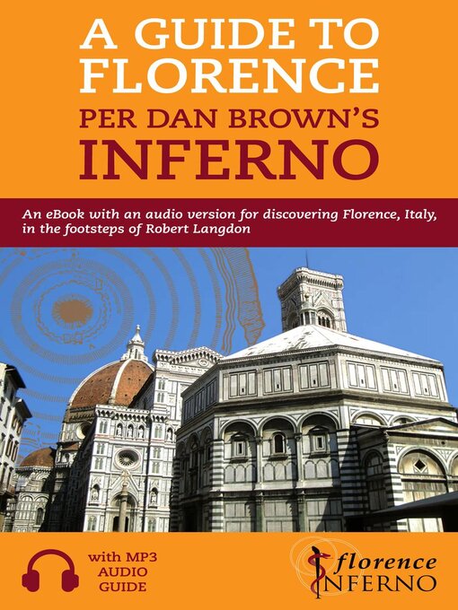 Title details for A Guide to Florence per Dan Brown's Inferno by Florence Inferno - Available